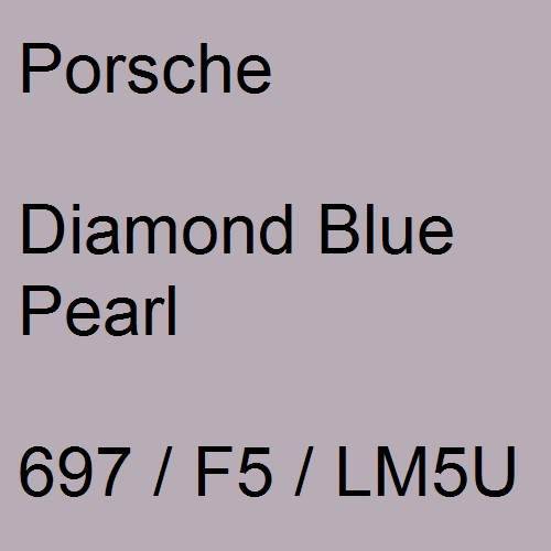 Porsche, Diamond Blue Pearl, 697 / F5 / LM5U.